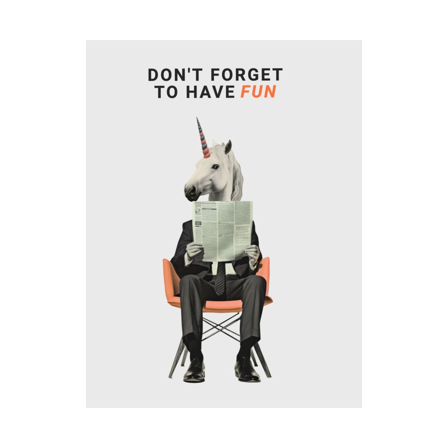 Have Fun Poster