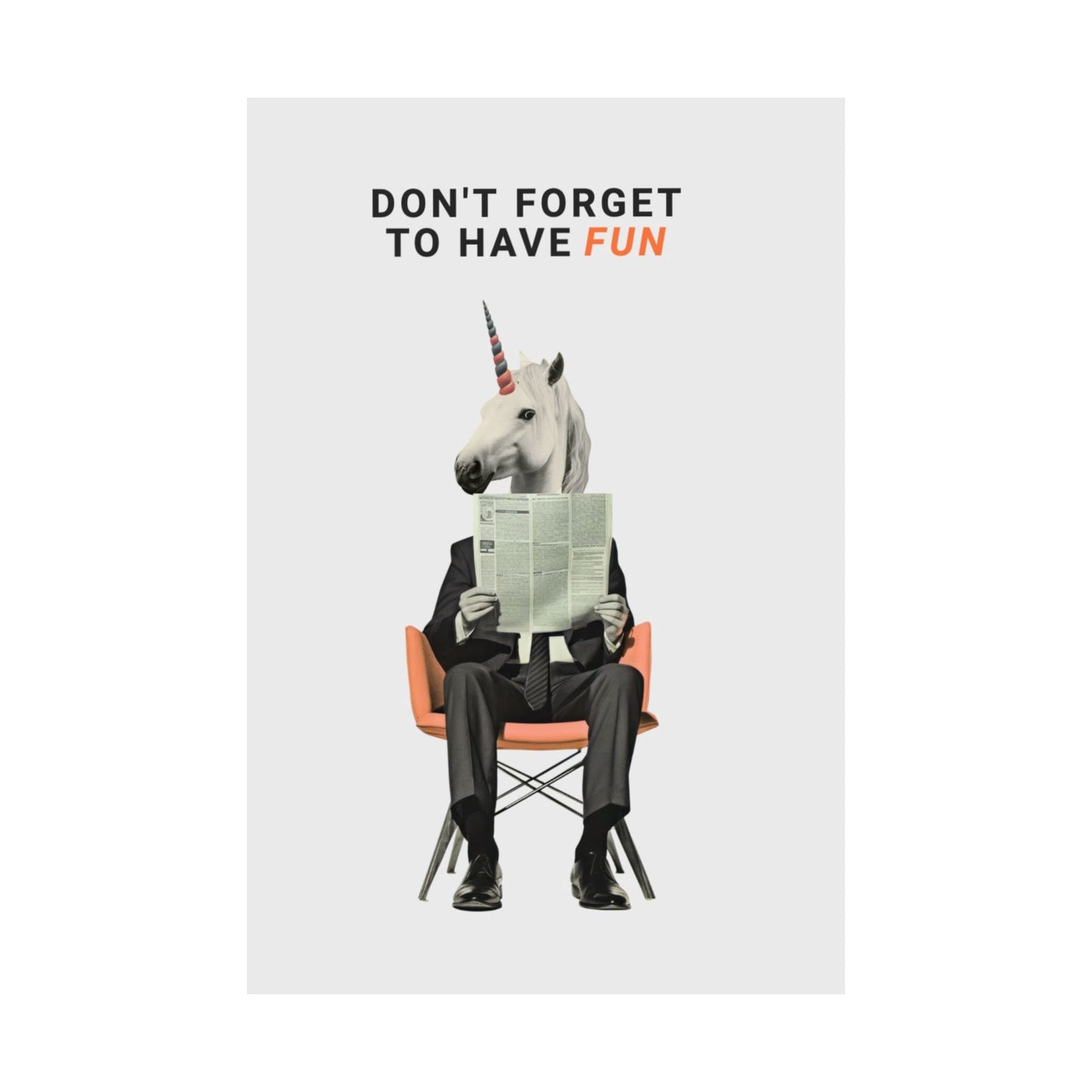 Have Fun Poster