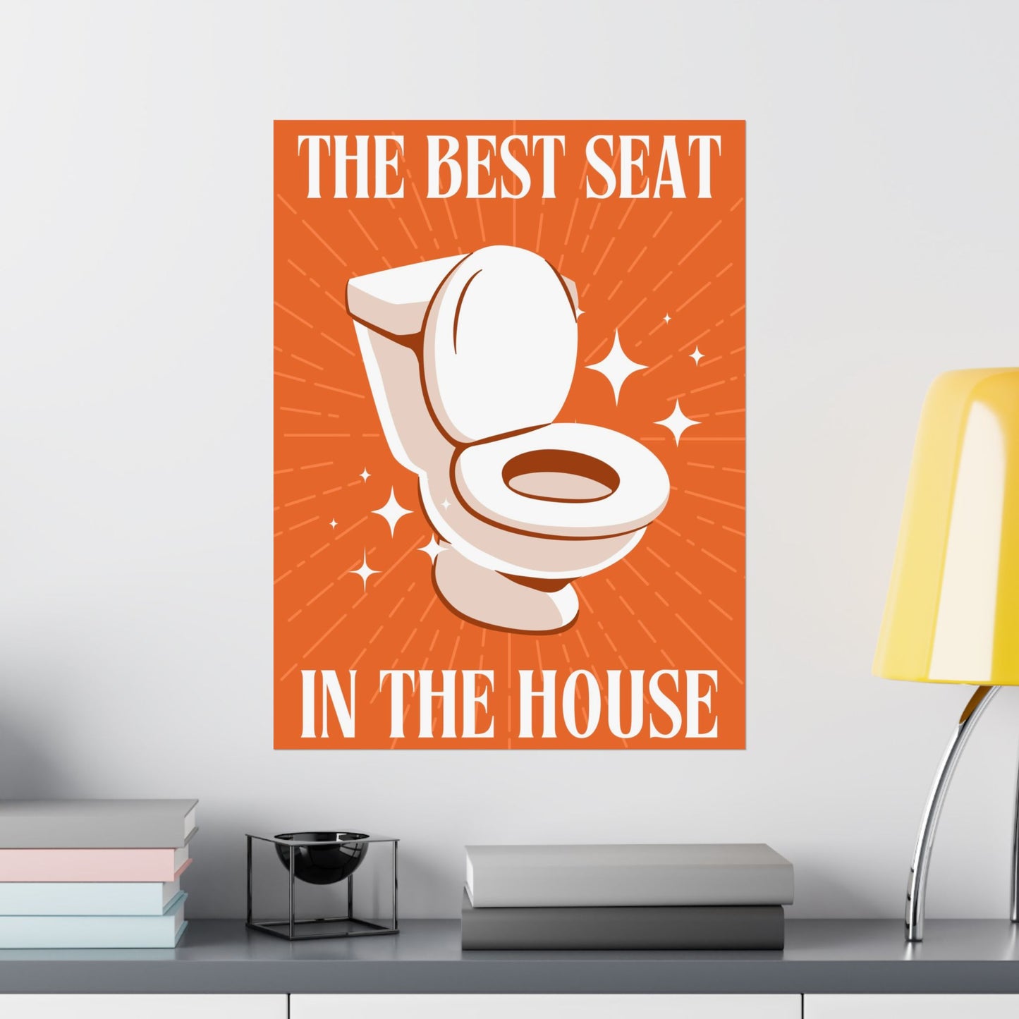 The Superior Seat Sign Poster