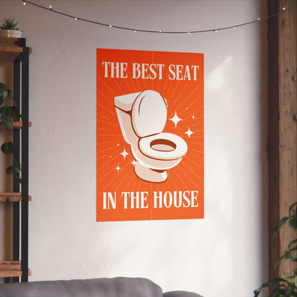 The Superior Seat Sign Poster
