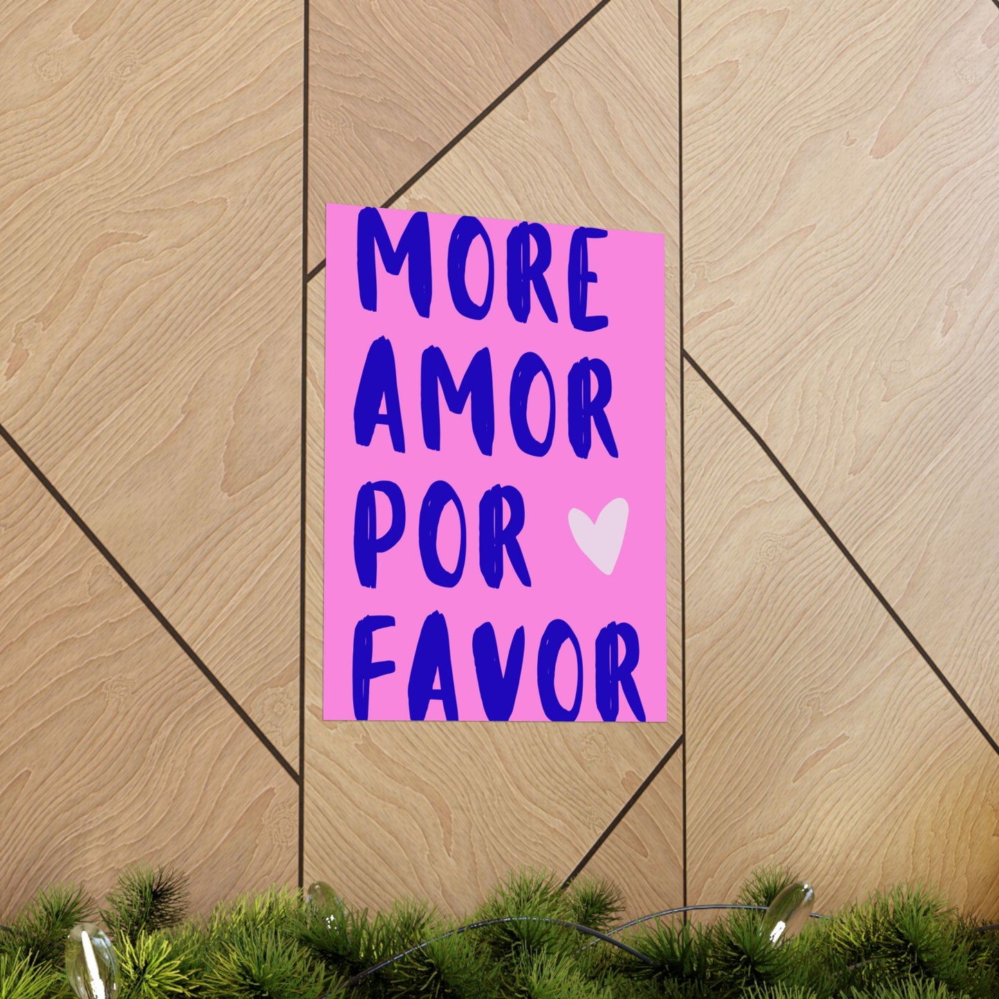 More Amor Por Favor Pink Poster