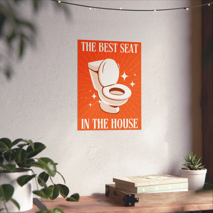 The Superior Seat Sign Poster