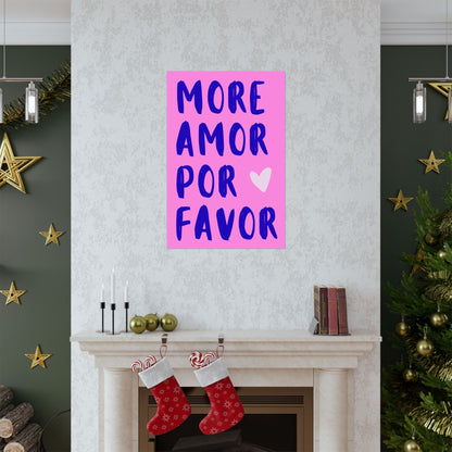 More Amor Por Favor Pink Poster