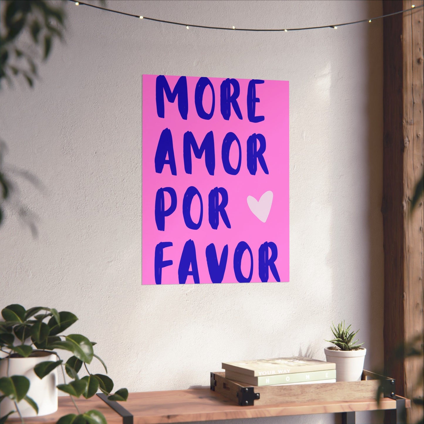 More Amor Por Favor Pink Poster