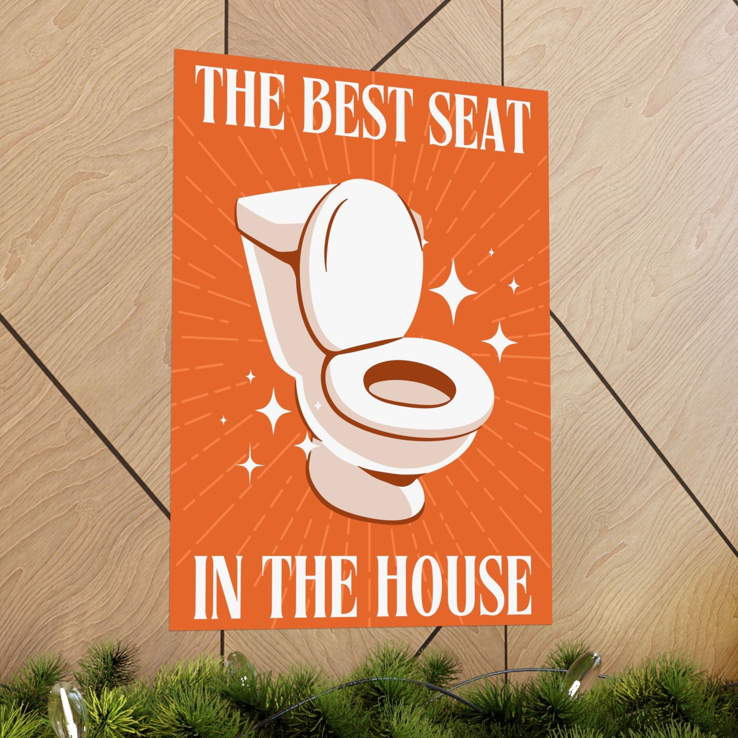 The Superior Seat Sign Poster