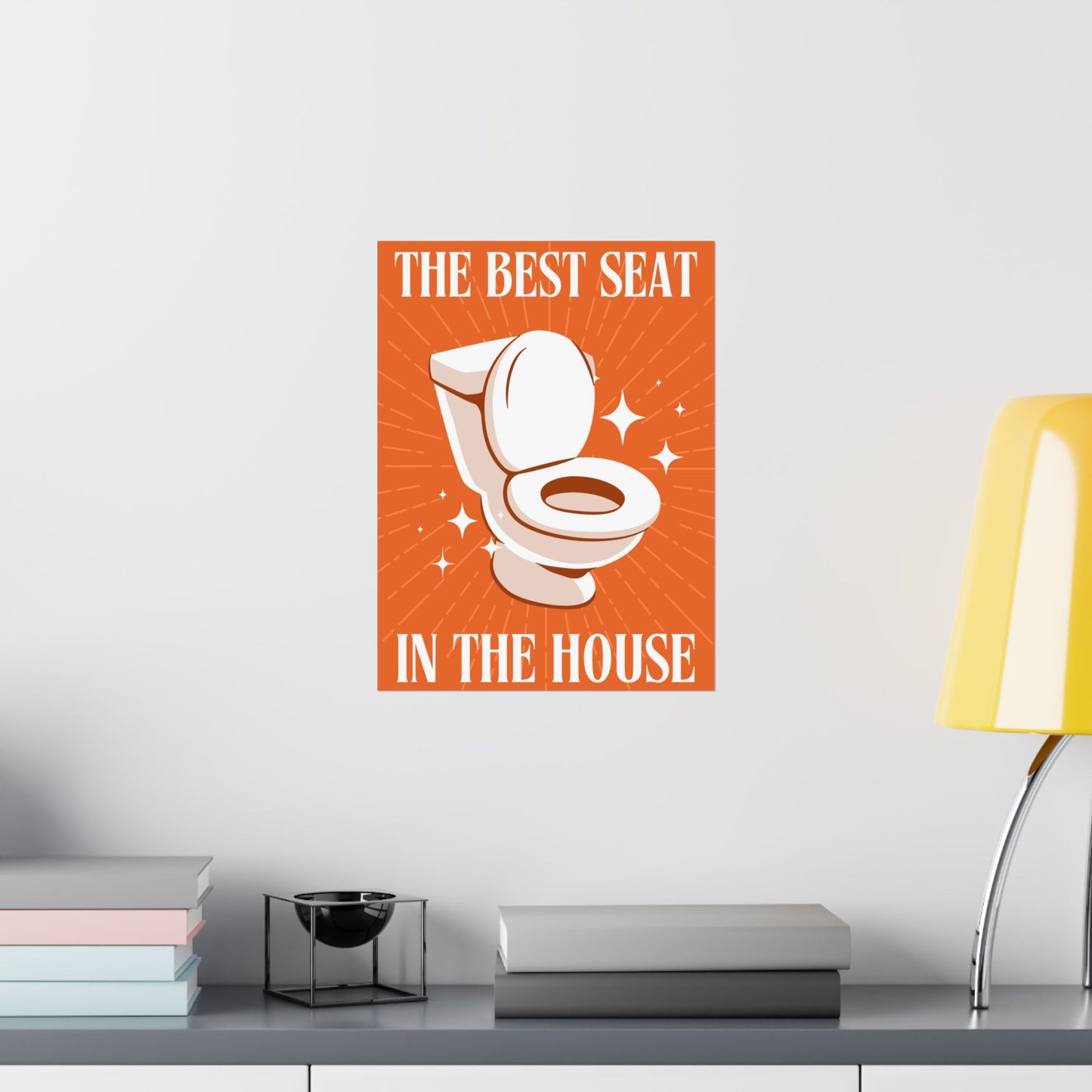 The Superior Seat Sign Poster