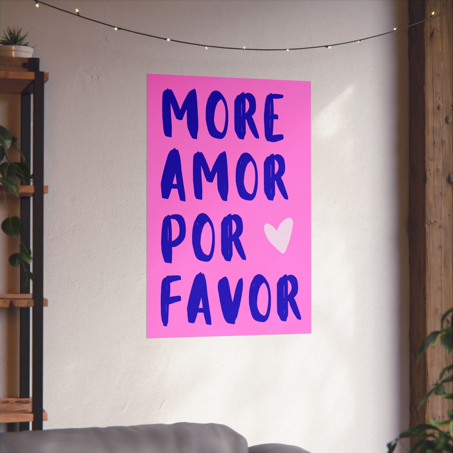 More Amor Por Favor Pink Poster