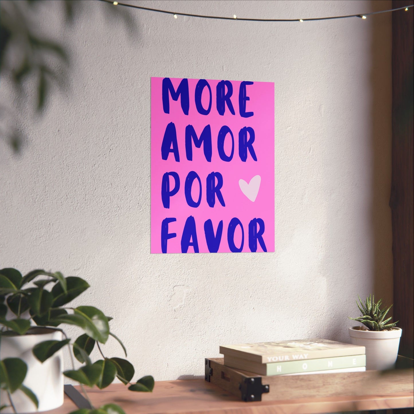More Amor Por Favor Pink Poster