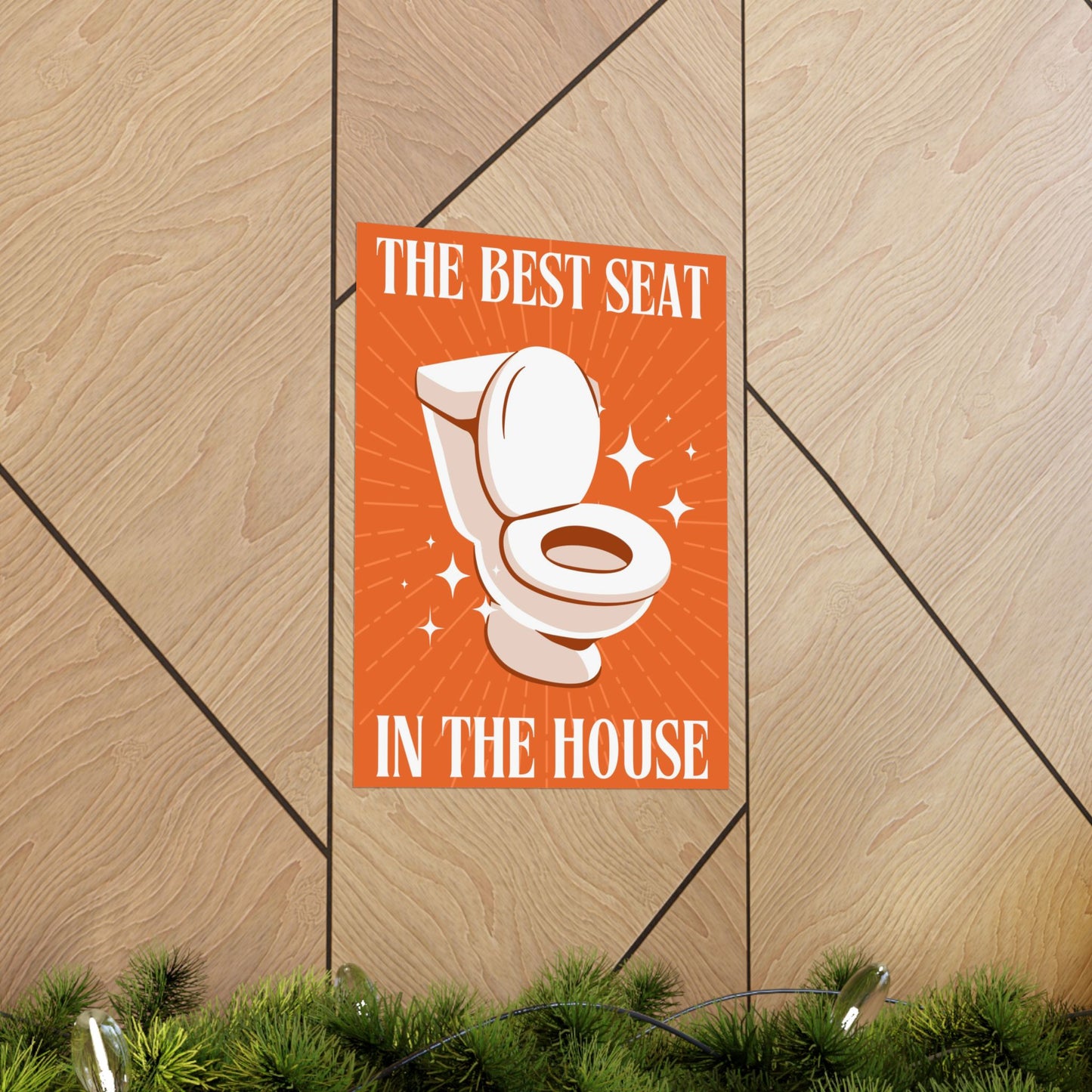 The Superior Seat Sign Poster