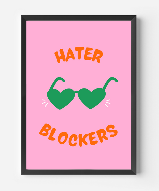 Hater Blockers Matte Vertical Poster