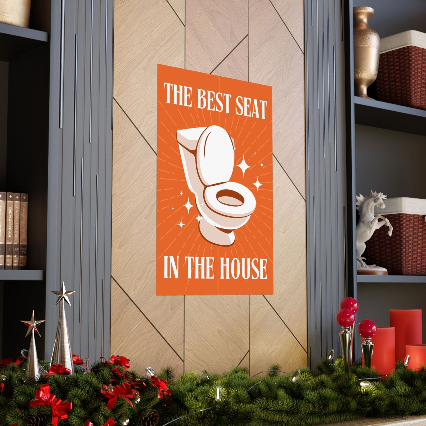 The Superior Seat Sign Poster