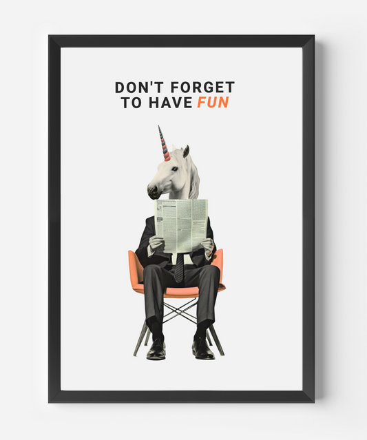 Have Fun Poster
