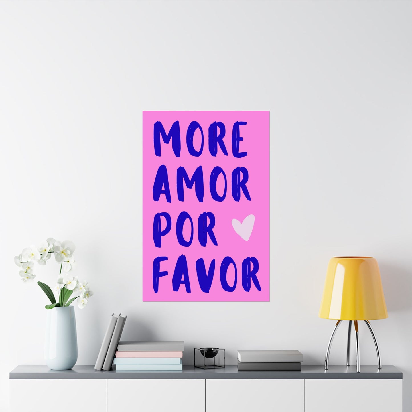 More Amor Por Favor Pink Poster