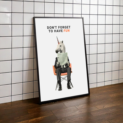 Have Fun Poster